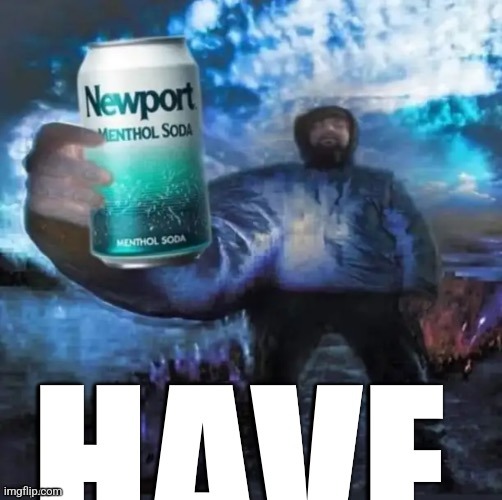 Muthafuckin newport soda | made w/ Imgflip meme maker