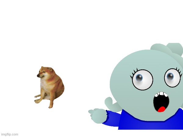 BlueWorld points at a cheems | made w/ Imgflip meme maker