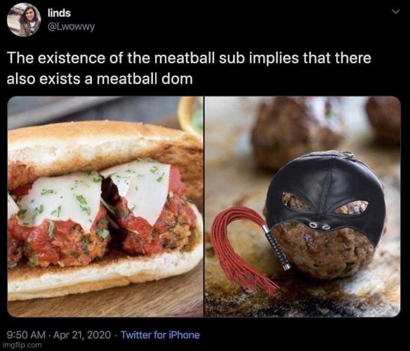 Meatball Sub | image tagged in submission,domination | made w/ Imgflip meme maker