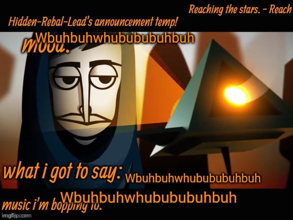 Hidden-Rebal-Leads announcement temp | Wbuhbuhwhubububuhbuh; Wbuhbuhwhubububuhbuh; Wbuhbuhwhubububuhbuh | image tagged in hidden-rebal-leads announcement temp | made w/ Imgflip meme maker