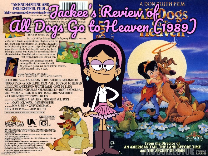 Jackee’s Review of ADGTH (1989) | Jackee’s Review of All Dogs Go to Heaven (1989) | image tagged in the loud house,loud house,burt reynolds,deviantart,80s,new orleans | made w/ Imgflip meme maker