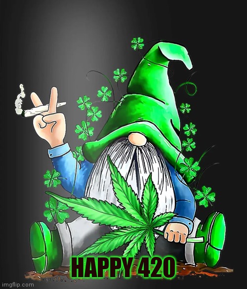 HAPPY 420 | made w/ Imgflip meme maker