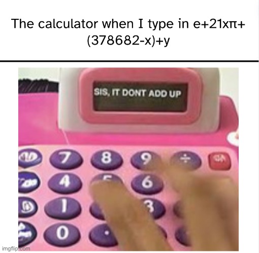 We did this for fun. | image tagged in math,school | made w/ Imgflip meme maker