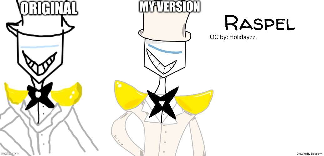No way, my goofy ass knows how to draw- | MY VERSION; ORIGINAL | made w/ Imgflip meme maker