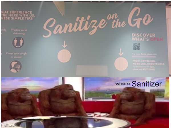 Sanitize with the air | Sanitizer | image tagged in you had one job,hand sanitizer | made w/ Imgflip meme maker