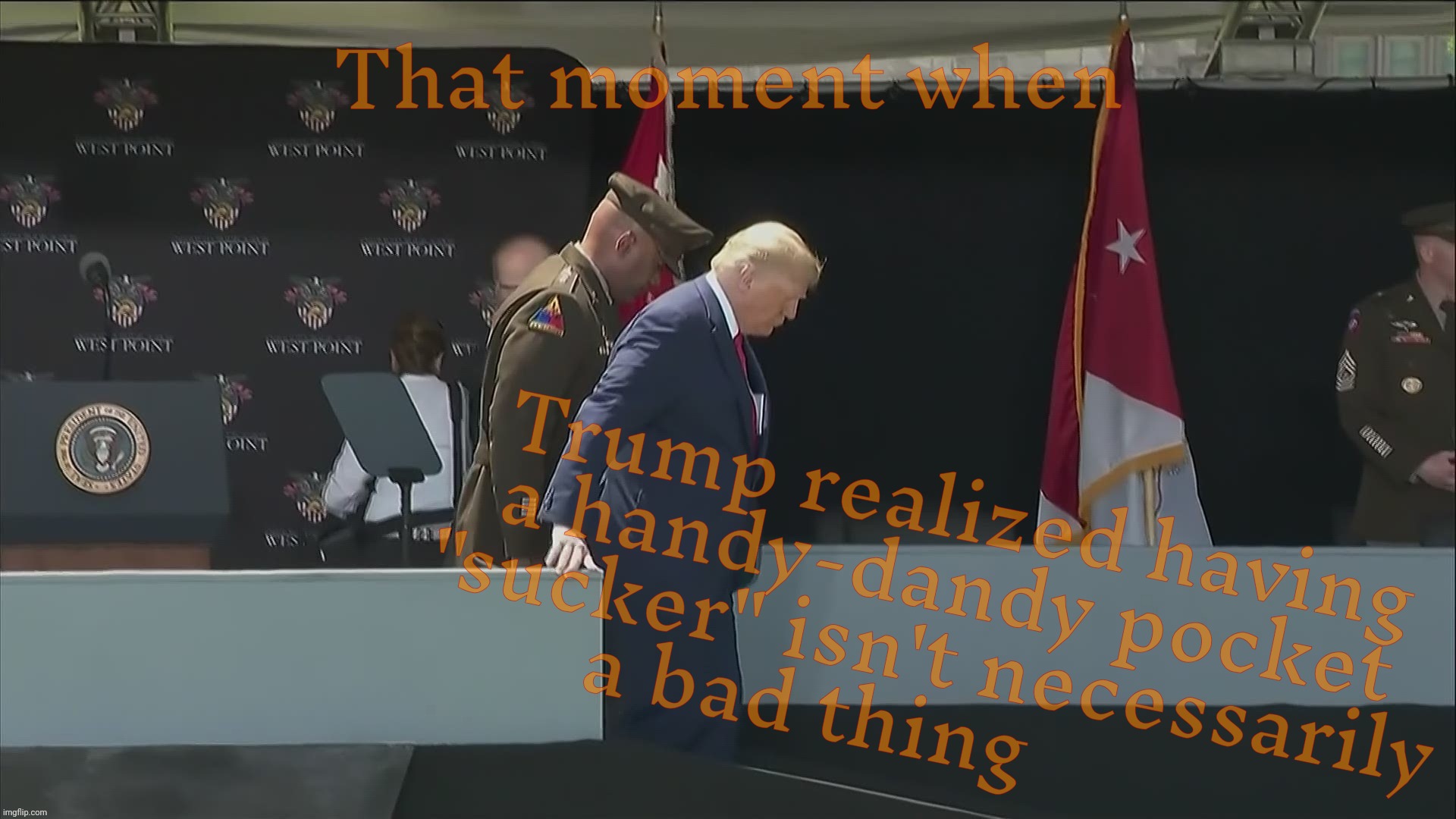 Biden & Trump, listing on a tree,,, | That moment when; Trump realized having a handy-dandy pocket "sucker" isn't necessarily a bad thing | image tagged in donald trump,trump,ramps aren't easy to walk,west point,i highly doubt trump called him a sucker to his face,bone spurs | made w/ Imgflip meme maker