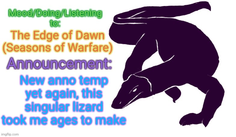 Violet Monitor House ^w^ | The Edge of Dawn (Seasons of Warfare); New anno temp yet again, this singular lizard took me ages to make | image tagged in violet monitor anno temp | made w/ Imgflip meme maker