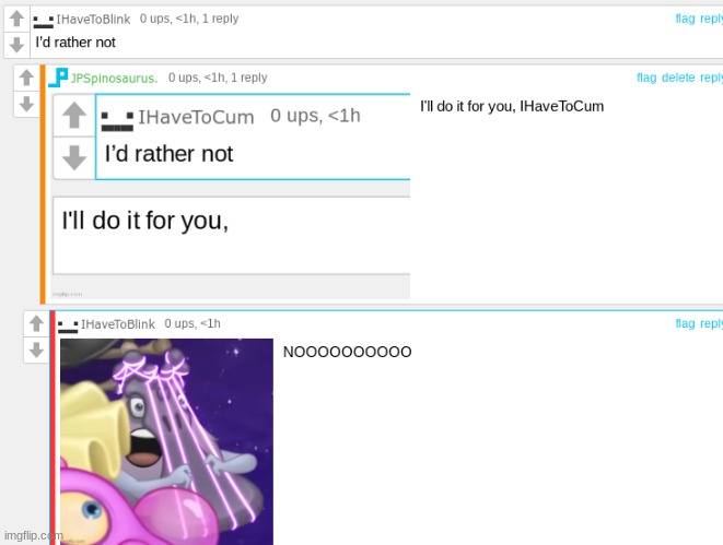NOOOOOOOOOOOO | image tagged in noooooooooooo | made w/ Imgflip meme maker