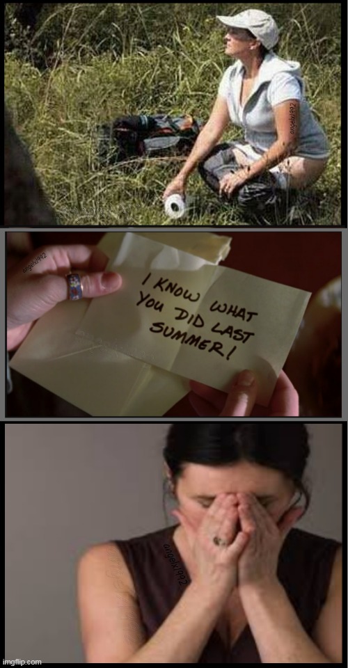 image tagged in horror movie,hiking,camping,i know what you did last summer,ashamed,notes | made w/ Imgflip meme maker
