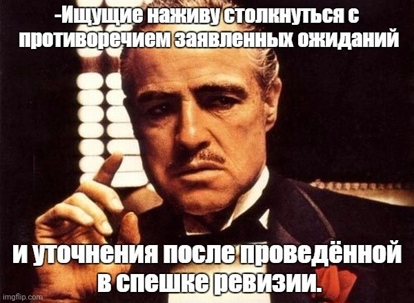 -The quick revision. | image tagged in foreign policy,the godfather,deep thoughts with the deep,so true,rich people,criminal minds | made w/ Imgflip meme maker