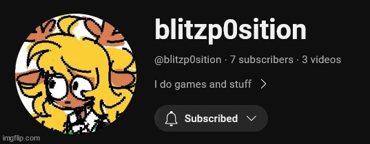 my favoirte channel of ever | made w/ Imgflip meme maker