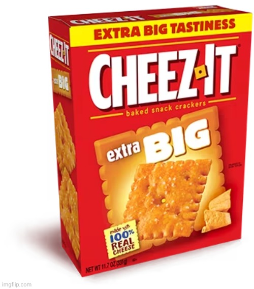 Cheez-It® Extra Big Snack Crackers - Cheez-It® | image tagged in cheez-it extra big snack crackers - cheez-it | made w/ Imgflip meme maker
