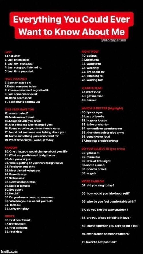 ask me a bunch im bored | made w/ Imgflip meme maker