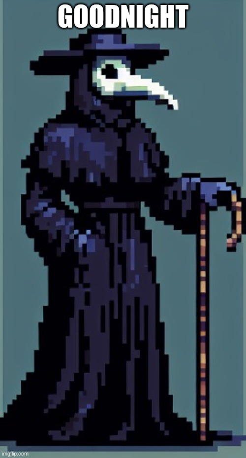 Cure's announcement temp | GOODNIGHT | image tagged in cure's announcement temp | made w/ Imgflip meme maker