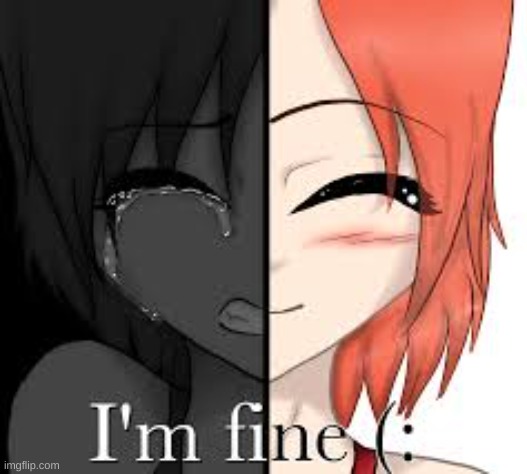 I'm fine. Really. Truthfully. Honestly. Totally. Definitely. Most certainly. (Context in comments) | made w/ Imgflip meme maker