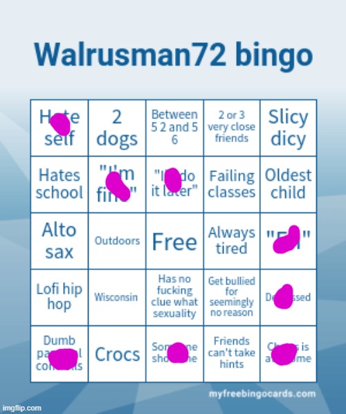 Walrusman72 bingo | image tagged in walrusman72 bingo | made w/ Imgflip meme maker
