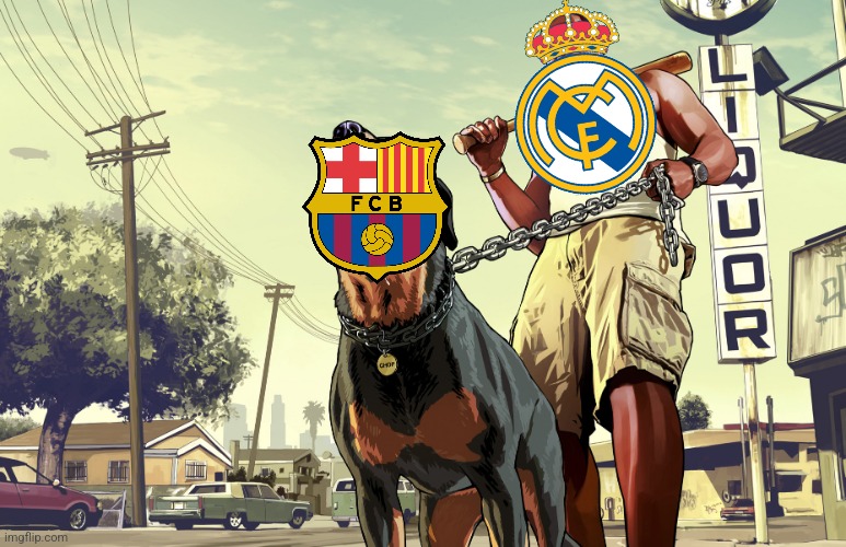 Real Madrid tamed FCB? | image tagged in gta 5 franklin and his dog chop | made w/ Imgflip meme maker