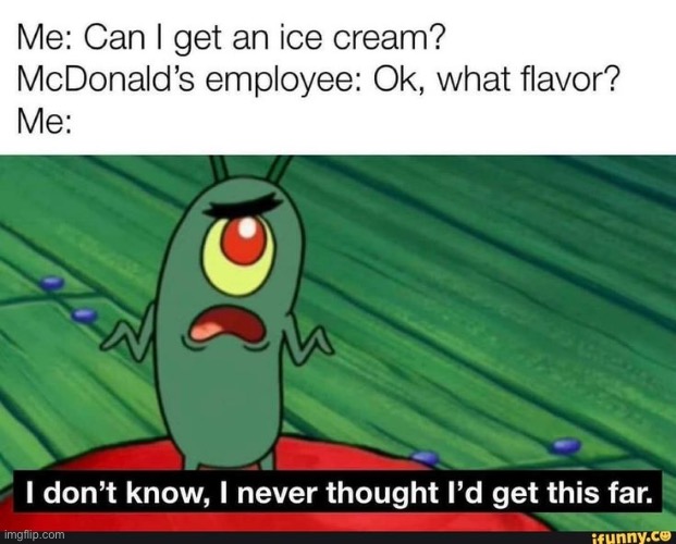 McDonalds | image tagged in fun,mcdonalds,why are you reading this | made w/ Imgflip meme maker