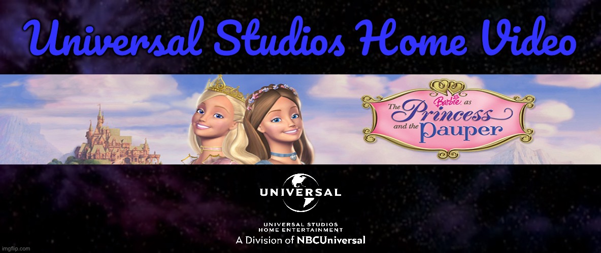 Title Below | Universal Studios Home Video | image tagged in barbie,barbie meme week,barbie week,universal studios,deviantart,princess | made w/ Imgflip meme maker