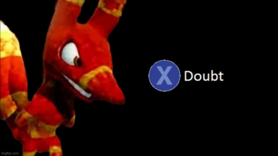 Paulie Pretztail X to Doubt | image tagged in paulie pretztail x to doubt | made w/ Imgflip meme maker