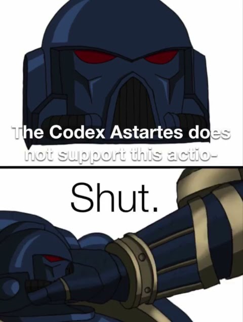 40k shut Blank Meme Template