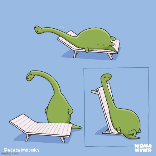 image tagged in dinosaur,brachiosaurus,tanning,chair | made w/ Imgflip meme maker
