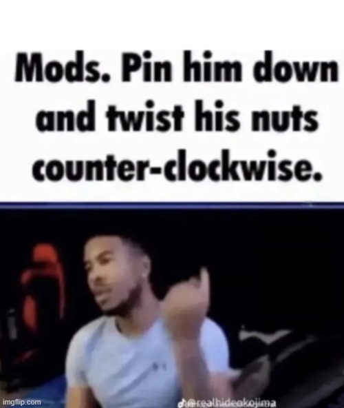 Lowtiergod pin him down meme | image tagged in lowtiergod pin him down meme | made w/ Imgflip meme maker