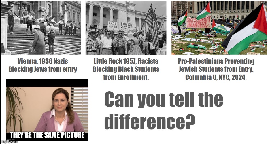 No Difference | image tagged in columbia u,nyc,vienna,little rock | made w/ Imgflip meme maker