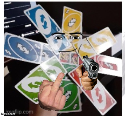 image tagged in mega uno reverse cards | made w/ Imgflip meme maker