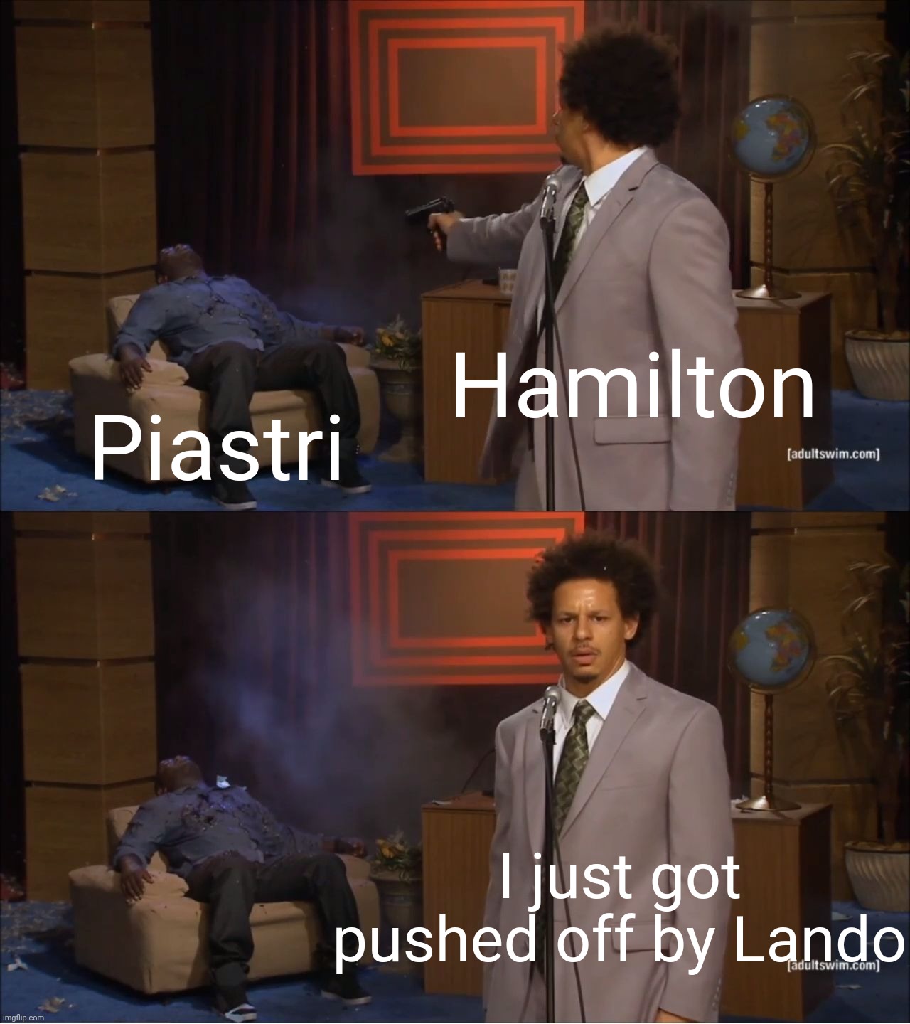 Who Killed Hannibal | Hamilton; Piastri; I just got pushed off by Lando | image tagged in memes,who killed hannibal,formula 1,hamilton,oscar,lando | made w/ Imgflip meme maker