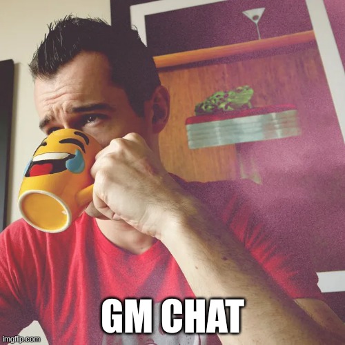 GM CHAT | image tagged in badger,gm msmg | made w/ Imgflip meme maker