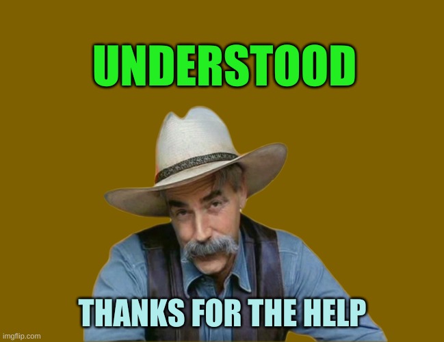 UNDERSTOOD THANKS FOR THE HELP | image tagged in special kind of extra | made w/ Imgflip meme maker