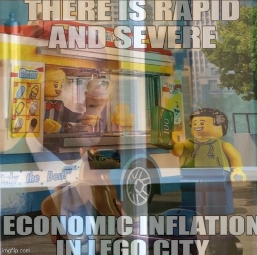 inflation in Lego city | image tagged in joe biden,inflation | made w/ Imgflip meme maker