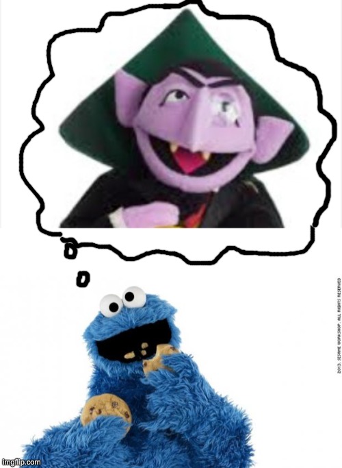 image tagged in the count,cookie monster | made w/ Imgflip meme maker