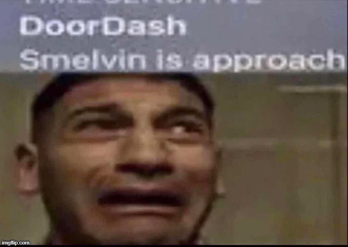 smelvin is approach | made w/ Imgflip meme maker