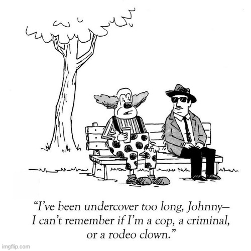 Undercover Clown | image tagged in comics | made w/ Imgflip meme maker