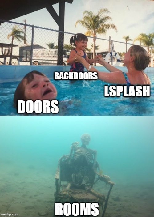 true | BACKDOORS; LSPLASH; DOORS; ROOMS | image tagged in swimming pool kids,doors,roblox | made w/ Imgflip meme maker