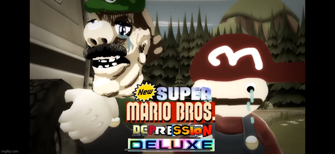 Super Mario Bros Depression Deluxe | image tagged in super mario bros depression deluxe | made w/ Imgflip meme maker