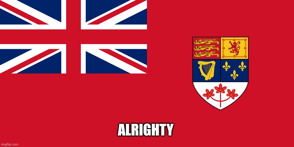 ALRIGHTY | made w/ Imgflip meme maker