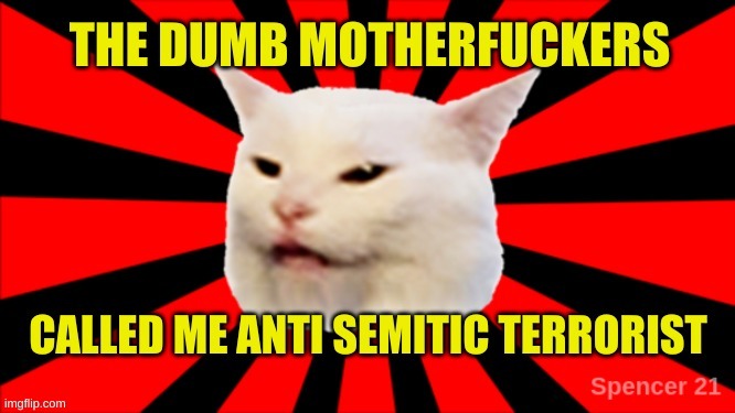 I'm Not Anti-Smudgematic! | image tagged in starburst smudge,anti-zionist,i do not think that means what you think it means,cowards,meanwhile on imgflip,imgflip mods | made w/ Imgflip meme maker