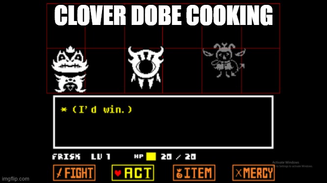 he can cook better then ut green guy(whar his name) | CLOVER DOBE COOKING | image tagged in clover would cook | made w/ Imgflip meme maker