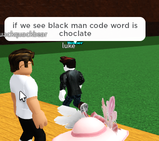 if we see black man code word is choclate Blank Meme Template