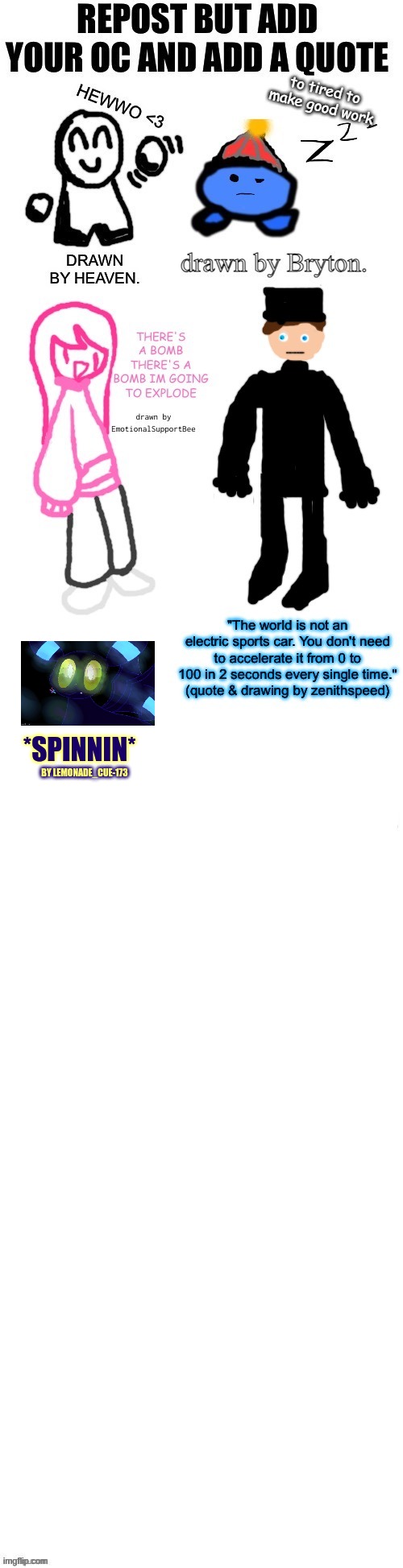 *spinnin* by Lemonade_Cue-173 | *SPINNIN*; BY LEMONADE_CUE-173 | made w/ Imgflip meme maker