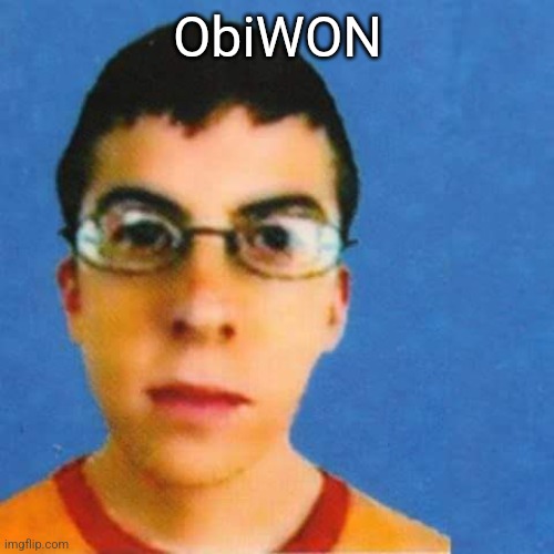 McLovin | ObiWON | image tagged in mclovin | made w/ Imgflip meme maker