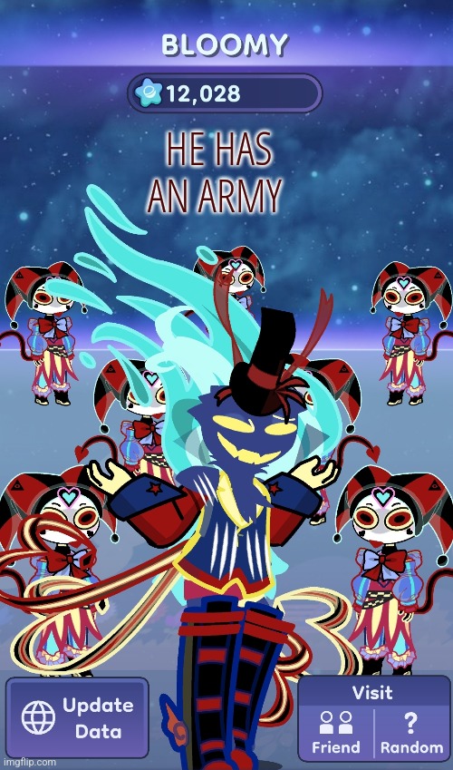 HE HAS AN ARMY | made w/ Imgflip meme maker