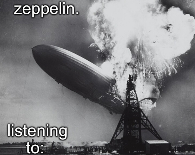 High Quality zeppelin announcement temp Blank Meme Template