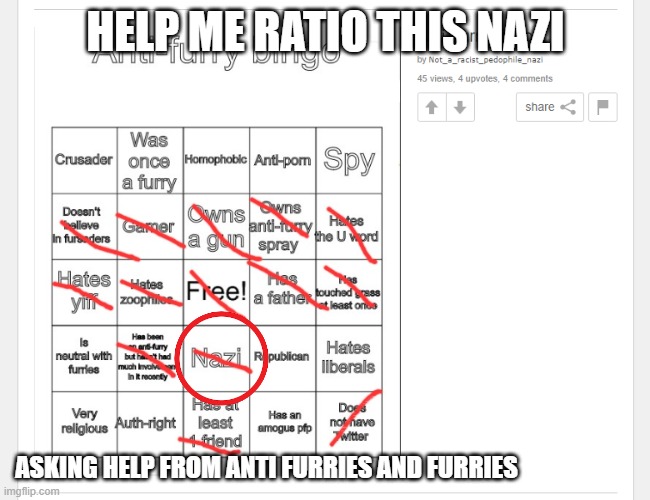 get me his soul | HELP ME RATIO THIS NAZI; ASKING HELP FROM ANTI FURRIES AND FURRIES | image tagged in cringe worthy | made w/ Imgflip meme maker