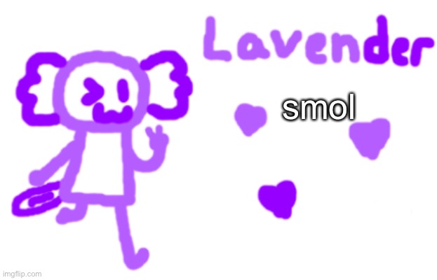 lavender axolotl | smol | image tagged in lavender axolotl | made w/ Imgflip meme maker