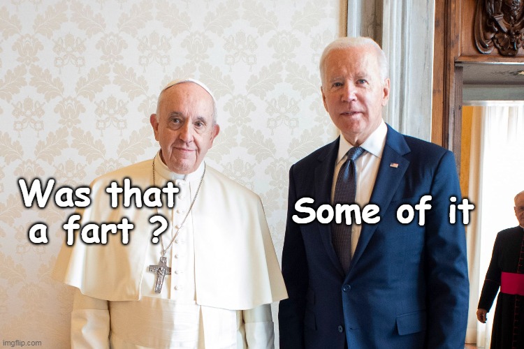 Some of it; Was that a fart ? | made w/ Imgflip meme maker