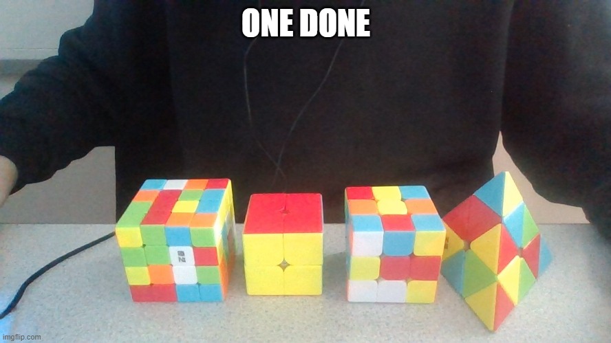 ONE DONE | made w/ Imgflip meme maker